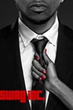 Watch Swag Inc. Movies123