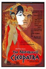 Watch The Notorious Cleopatra Movies123