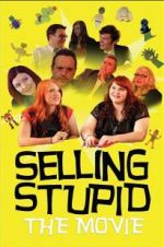Watch Selling Stupid Movies123