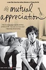 Watch Mutual Appreciation Movies123