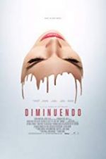 Watch Diminuendo Movies123