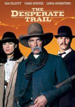 Watch The Desperate Trail Movies123