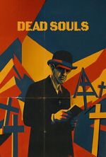 Watch Dead Souls Movies123