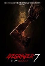Watch Axegrinder 7: New Blood Movies123