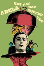Watch Adela Has Not Had Supper Yet Movies123
