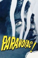 Watch Paranoiac Movies123