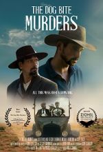 Watch The Dog Bite Murders Movies123