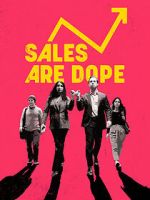 Watch Sales Are Dope Movies123