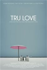 Watch Tru Love Movies123