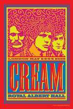 Watch Cream Royal Albert Hall London May 2-3-5-6 2005 Movies123