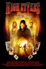Watch High Stakes Movies123