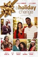 Watch A Holiday Change Movies123