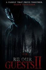 Watch Be Our Guests 2 Movies123