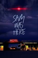 Watch Sam Was Here Movies123