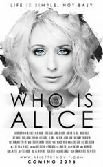 Watch Who Is Alice Movies123