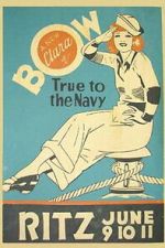 Watch True to the Navy Movies123
