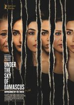 Watch Under the Sky of Damascus Movies123