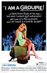 Watch I Am a Groupie Movies123