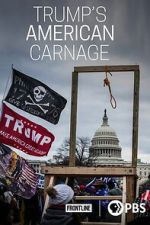 Watch Trump\'s American Carnage Movies123