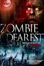 Watch Zombie Dearest Movies123