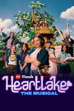 Watch LEGO Friends: Heartlake the Musical Movies123