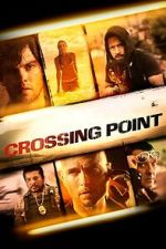Watch Crossing Point Movies123
