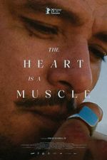 Watch The Heart Is a Muscle Movies123