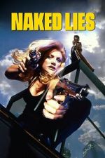 Watch Naked Lies Movies123