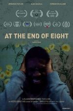 Watch At the End of Eight Movies123