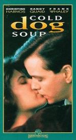 Watch Cold Dog Soup Movies123