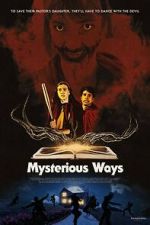 Watch Mysterious Ways Movies123