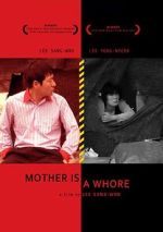 Watch Mother Is a Whore Movies123