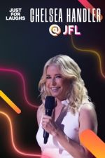 Watch Just for Laughs 2022: The Gala Specials - Chelsea Handler Movies123