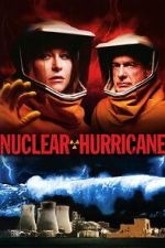 Watch Nuclear Hurricane Movies123