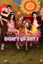 Watch Don\'t Be Shy! Movies123