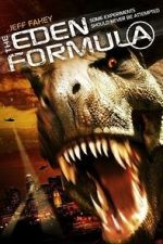 Watch The Eden Formula Movies123
