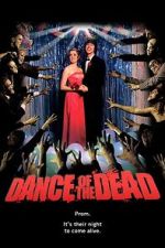 Watch Dance of the Dead Movies123