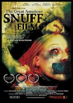 Watch The Great American Snuff Film Movies123