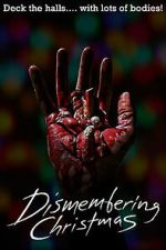 Watch Dismembering Christmas Movies123