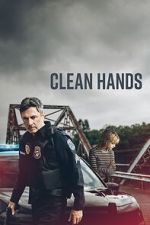 Watch Clean Hands Movies123
