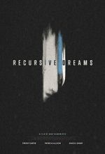 Watch Recursive Dreams (Short 2024) Movies123