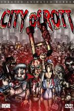 Watch City of Rott Movies123