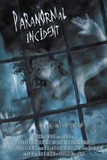Watch Paranormal Incident Movies123