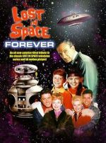Watch Lost in Space Forever Movies123