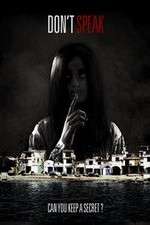 Watch Dont Speak Movies123