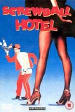 Watch Screwball Hotel Movies123
