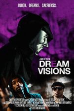Watch Dream Visions Movies123
