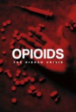 Watch Opioids: The Hidden Crisis Movies123