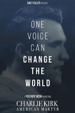 Watch Charlie Kirk: American Martyr Movies123