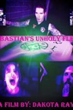 Watch Sebastian\'s Unholy Flesh Movies123